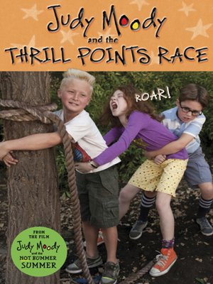 cover image of Judy Moody and the Thrill Points Race